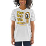 Plays Well With Others Unisex Short Sleeve